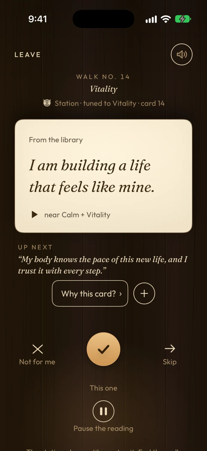 A walk in progress: a paper card on a dark screen reads 'I am building a life that feels like mine.'